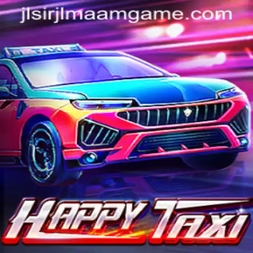 Exploring the Excitement of HappyTaxi